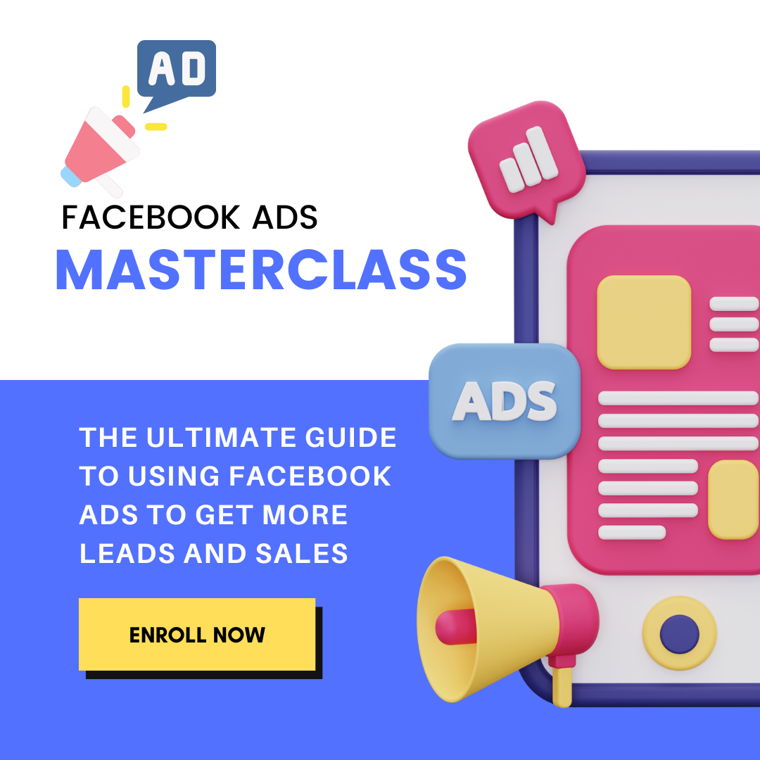 Facebook Ads Masterclass